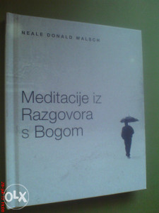 Neale Donald Walsch: Meditacije iz Razgovora s Bogom