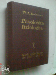 medicina W.A. Sodeman: Patološka fiziologija