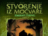 Stvorenje iz močvare- Knjiga 5 / DARKWOOD