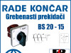 GREBENASTI PREKIDAČ/PREKIDAČI BS 20 15