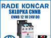 Sklopka/Sklopke CNNB 12 10 24V DC