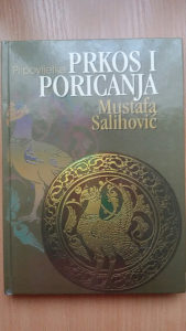 "Prkos i poricanja" (pripovijetke) Mustafa Salihović