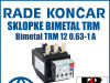 Zaštitna sklopka/sklopke bimetal TRM 12 0.63-1 A