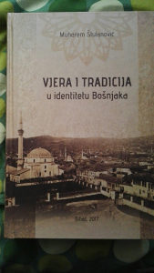 Vjera i Tolerancija u Identitetu Bošnjaka