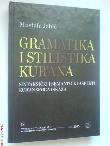 Mustafa Jahić: Gramatika i stilistika Kur'ana