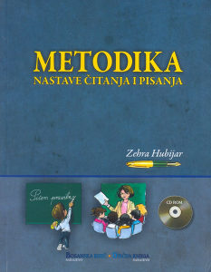METODIKA NASTAVE ČITANJA I PISANJA (Zehra Hubijar)