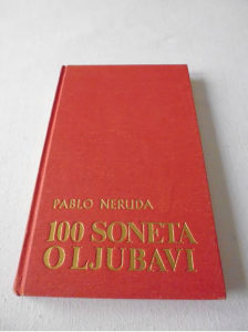 Pablo Neruda - 100 soneta o ljubavi