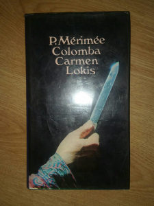P. Merimee - Colomba, Carmen, Lokis