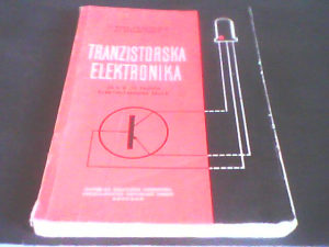 Tranzistorska elektronika 2,3,4 - Milivojević, Pantić