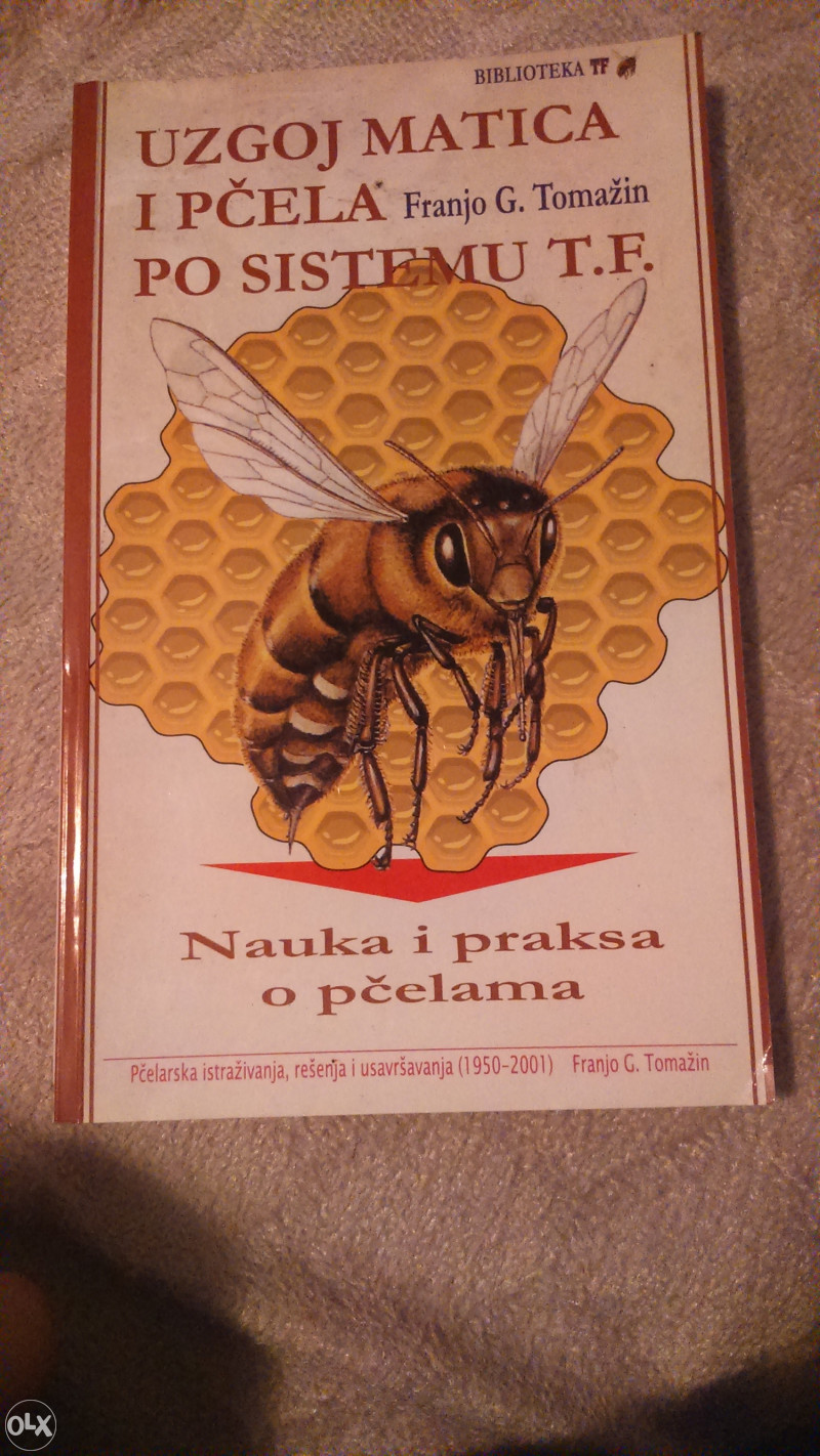 Uzgoj matica i pcela po sistemu T.F.