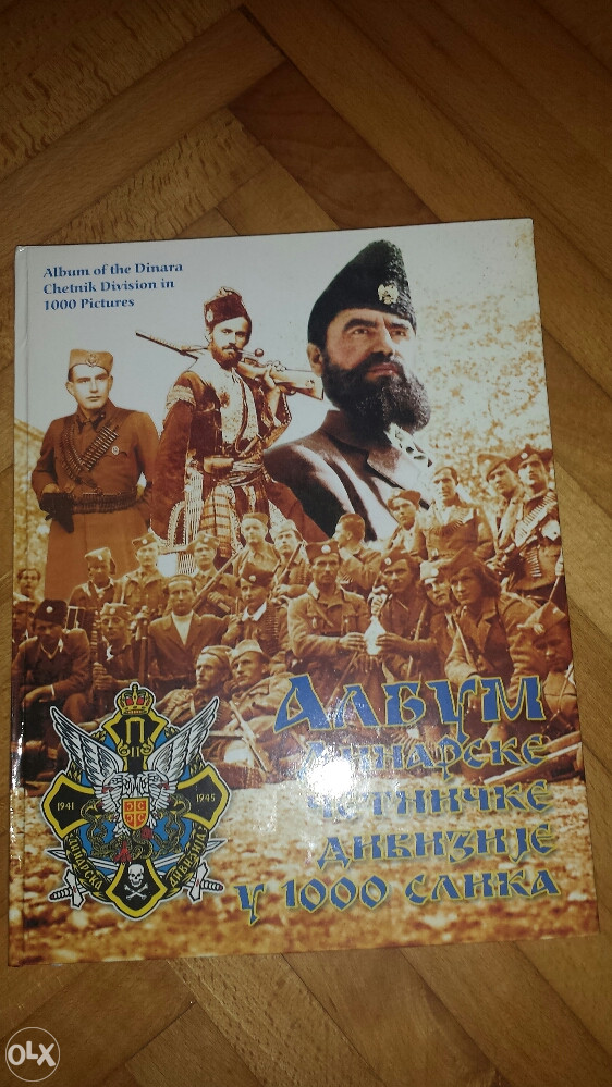 Album dinarske četničke divizije u 1000 slika